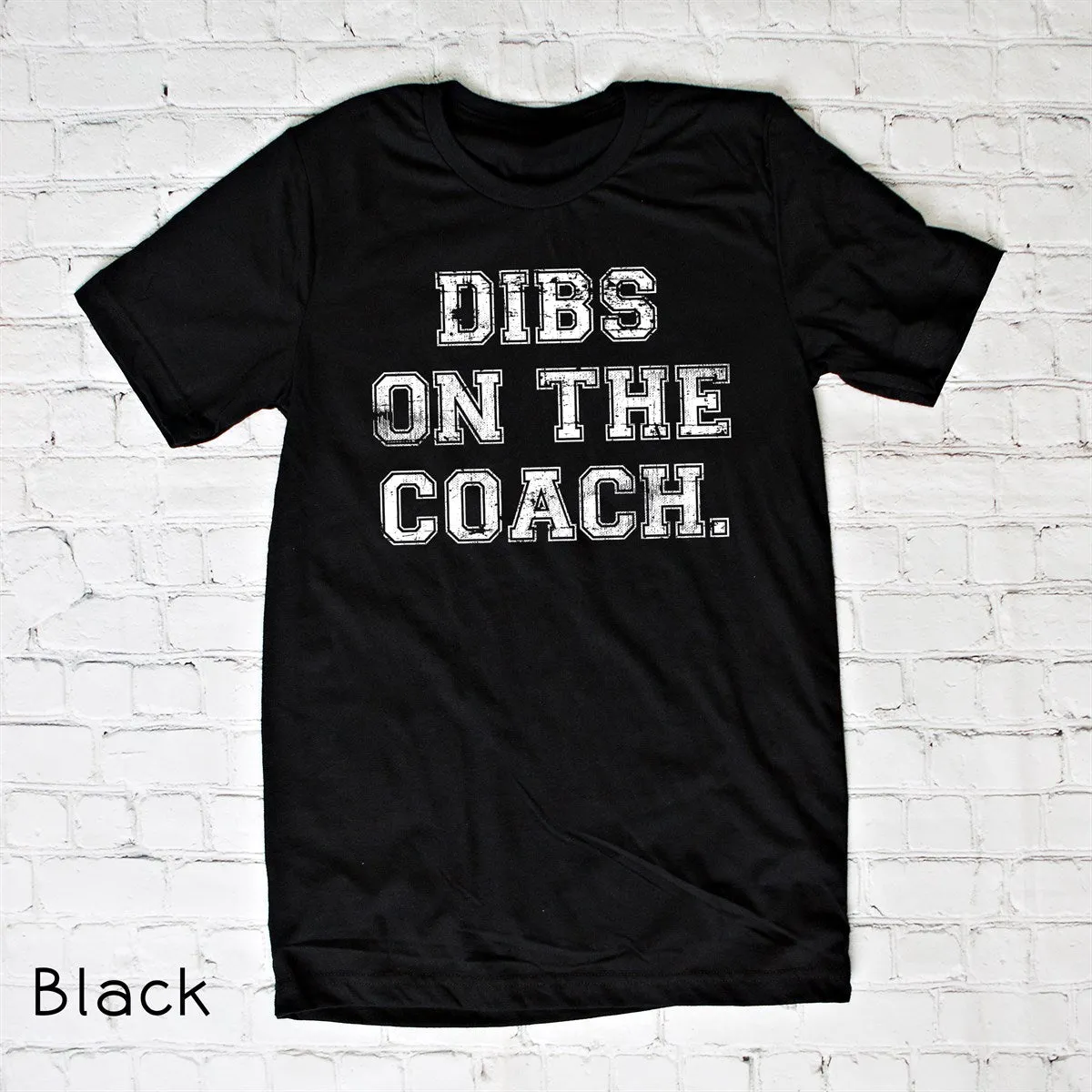 Dibs On The Coach